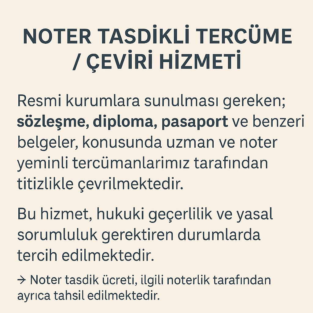 Noter Tasdikli Tercüme / Çeviri Hizmeti